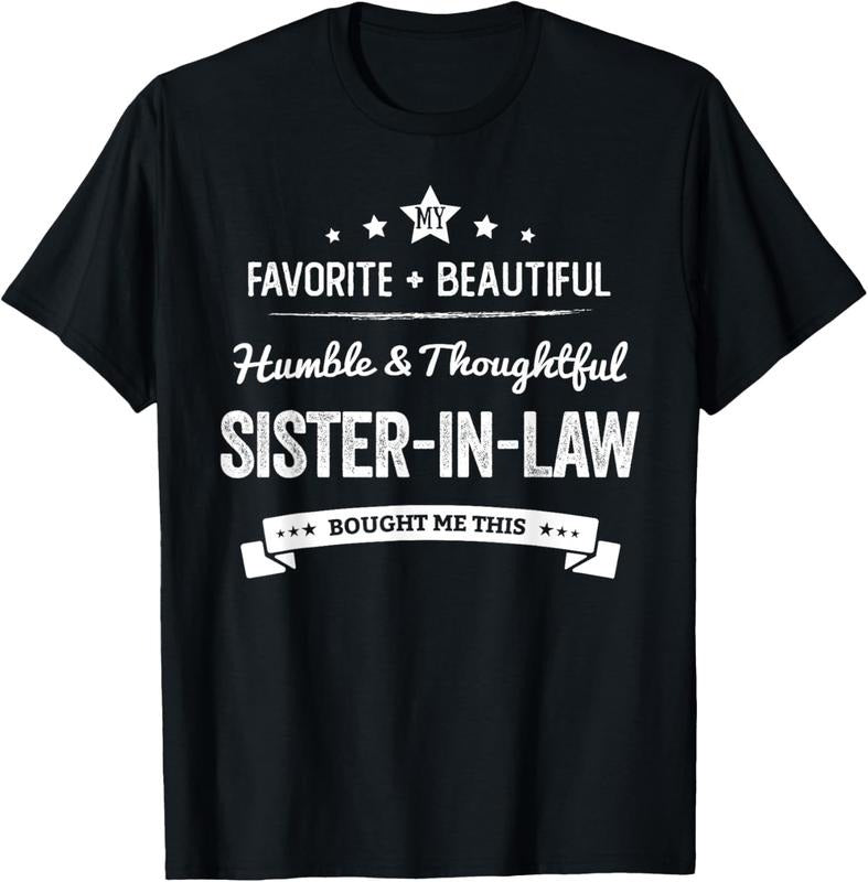 100% Cotton My Favorite Sister In Law Bought Me This T-Shirt Hoodie Sweatshirt | PrintMintTees.com