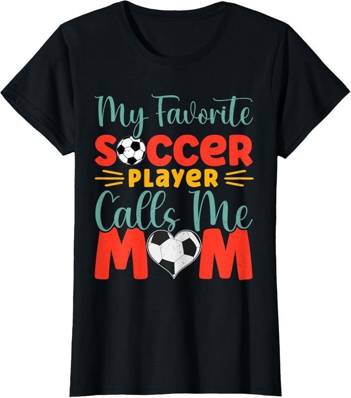 100% Cotton My Favorite Soccer Player Calls Me Mom Cute Soccer T-Shirts, Hoodie, Sweatshirt
