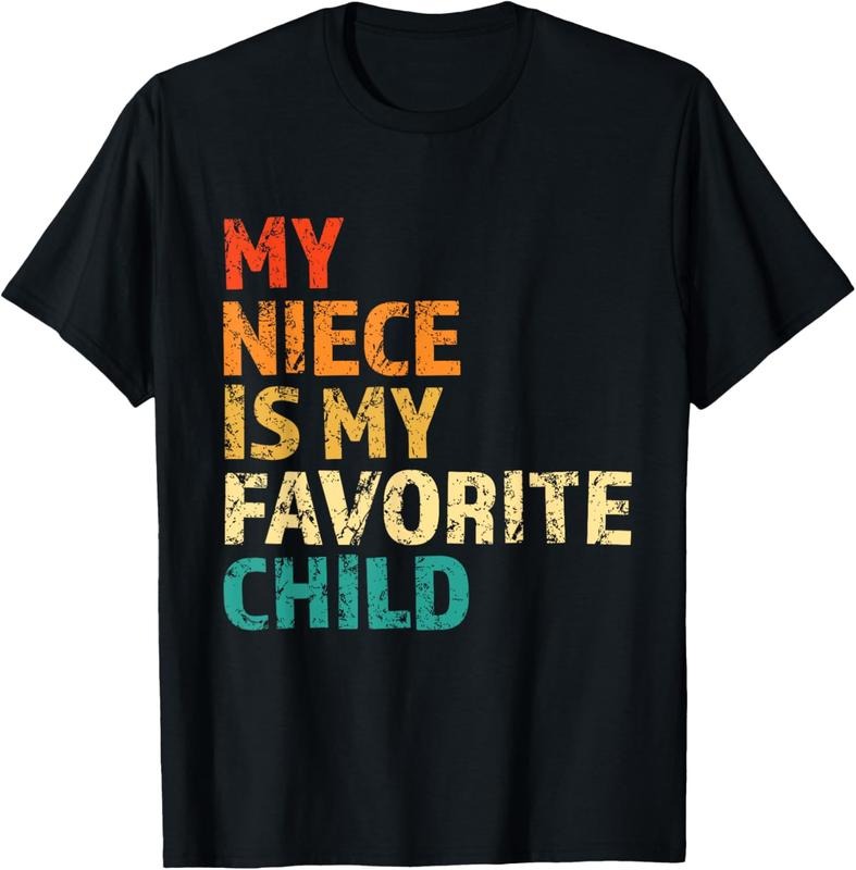 100% Cotton My Niece Is My Favorite Child Funny Family Aunt Uncle Niece T-Shirt Hoodie Sweatshirt | PrintMintTees.com