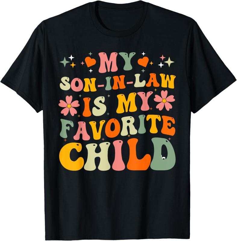 100% Cotton My Son Law Is My Favorite Family Humor Dad Mom T-Shirts, Hoodie, Sweatshirt
