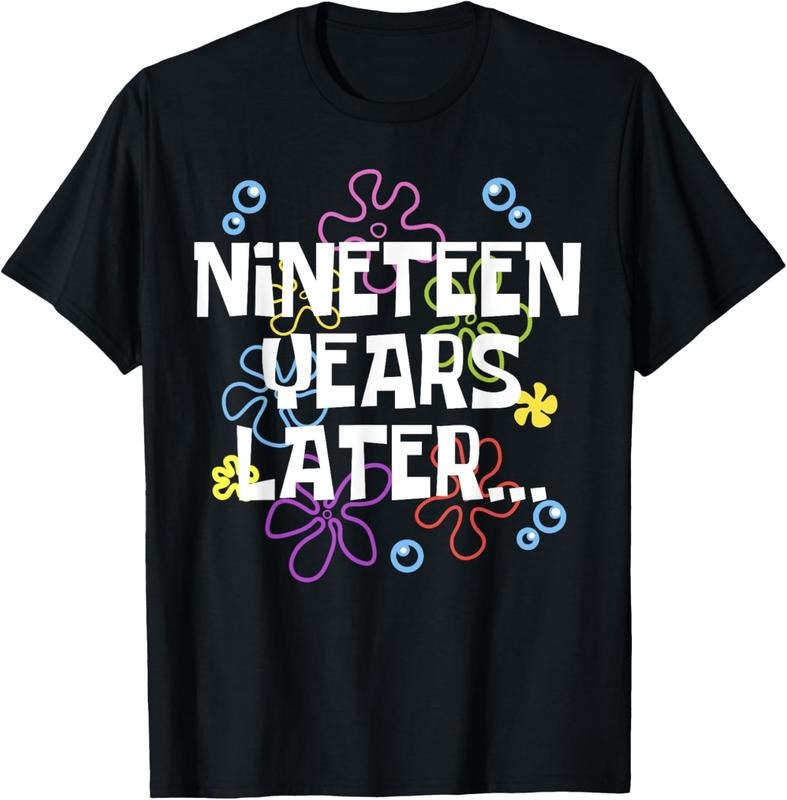 100% Cotton NINETEEN YEARS LATER 19th 19 year Old Birthday Gifts Him Her T-Shirt Hoodie Sweatshirt | PrintMintTees.com