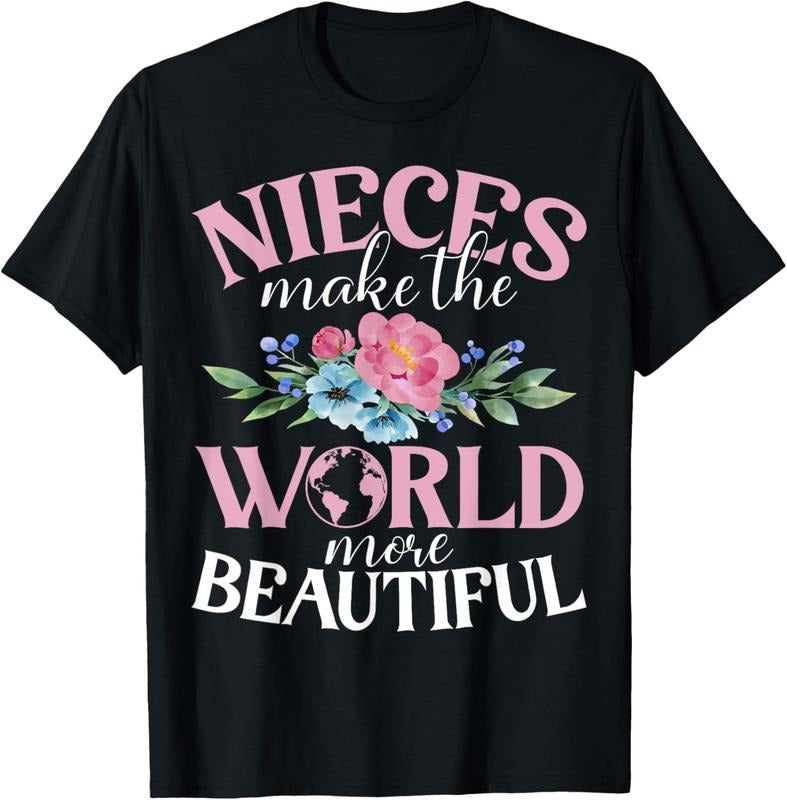 100% Cotton Nieces Make World More Niece T-Shirts, Hoodie, Sweatshirt