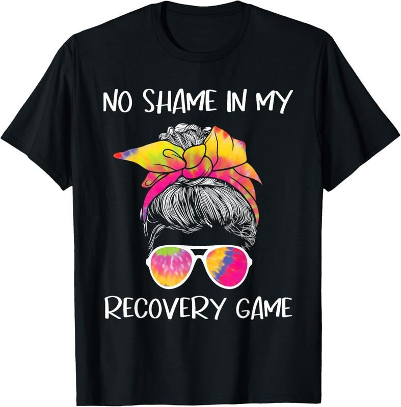 100% Cotton No Shame In My Recovery Game - Sobriety AA NA Anniversary T-Shirt Hoodie, Sweatshirt | PrintMintTees.com