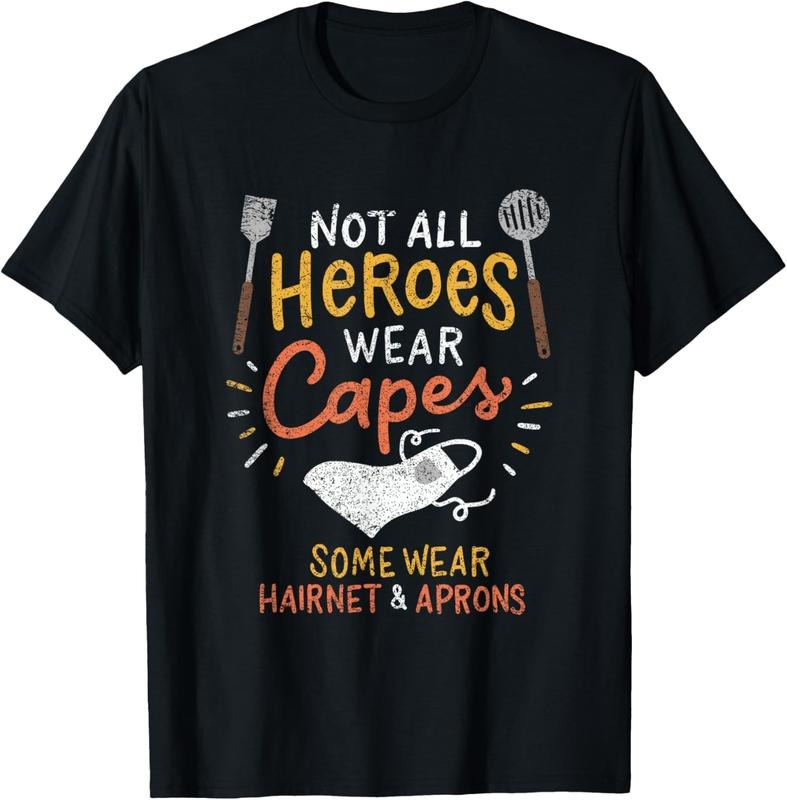 100% Cotton Not All Heroes Wear Capes Lunch Lady Vintage T-Shirt Hoodie, Sweatshirt | PrintMintTees.com