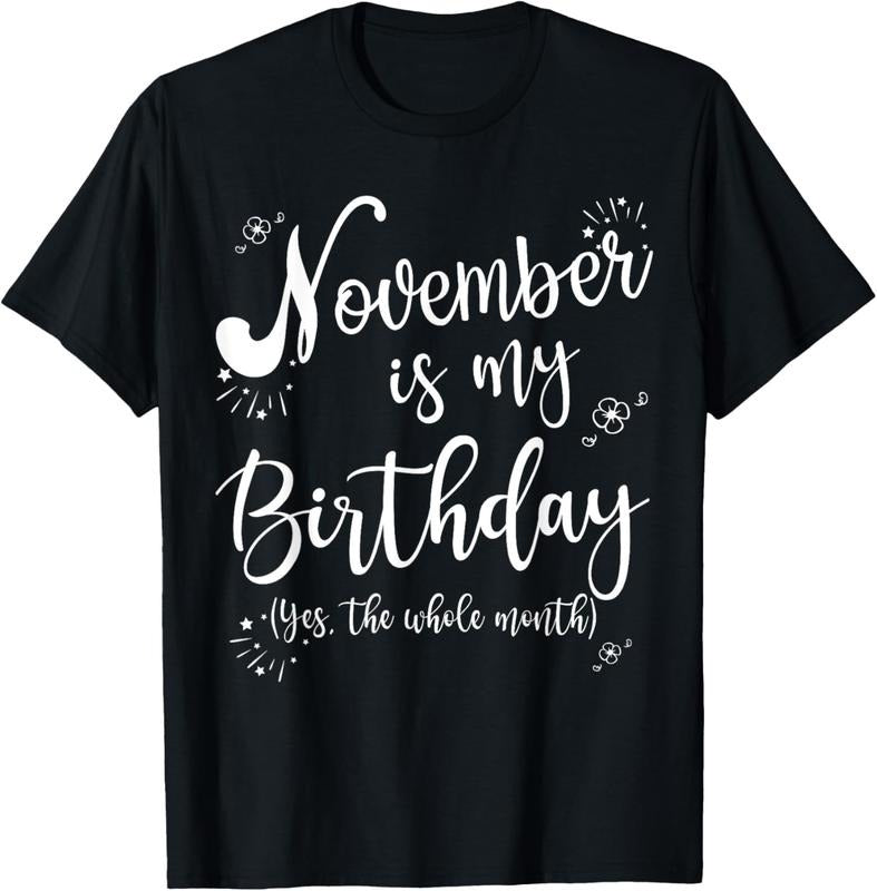 100% Cotton November Is My Whole Month November T-Shirts, Hoodie, Sweatshirt
