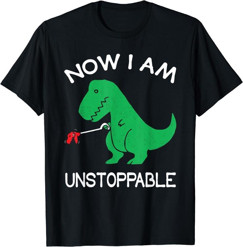 [100% Cotton]Now I Am Unstoppable Funny T-Rex T-Shirt Black Hoodie Sweatshirt | PrintMintTees.com