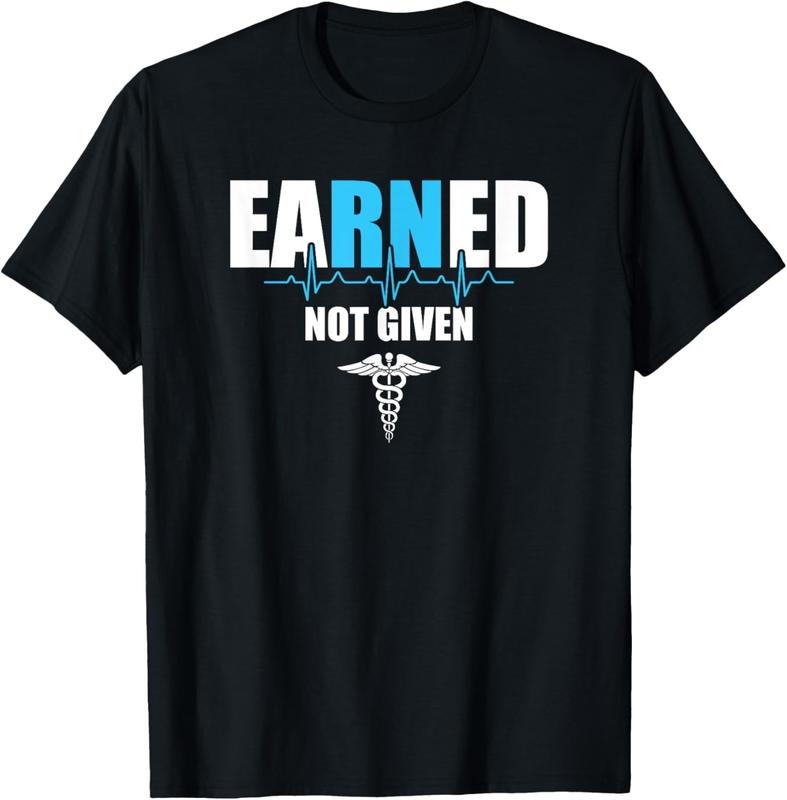 100% Cotton Nurse T-Shirt, eaRNed Not Given Shirt, Nursing Gift T-Shirt Hoodie Sweatshirt | PrintMintTees.com