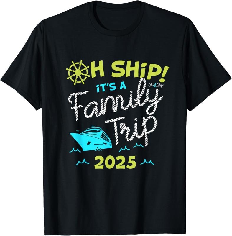 100% Cotton Oh Ship It's a Family Trip 2025, Matching Family 2025 Cruise T-Shirt Hoodie Sweatshirt | PrintMintTees.com