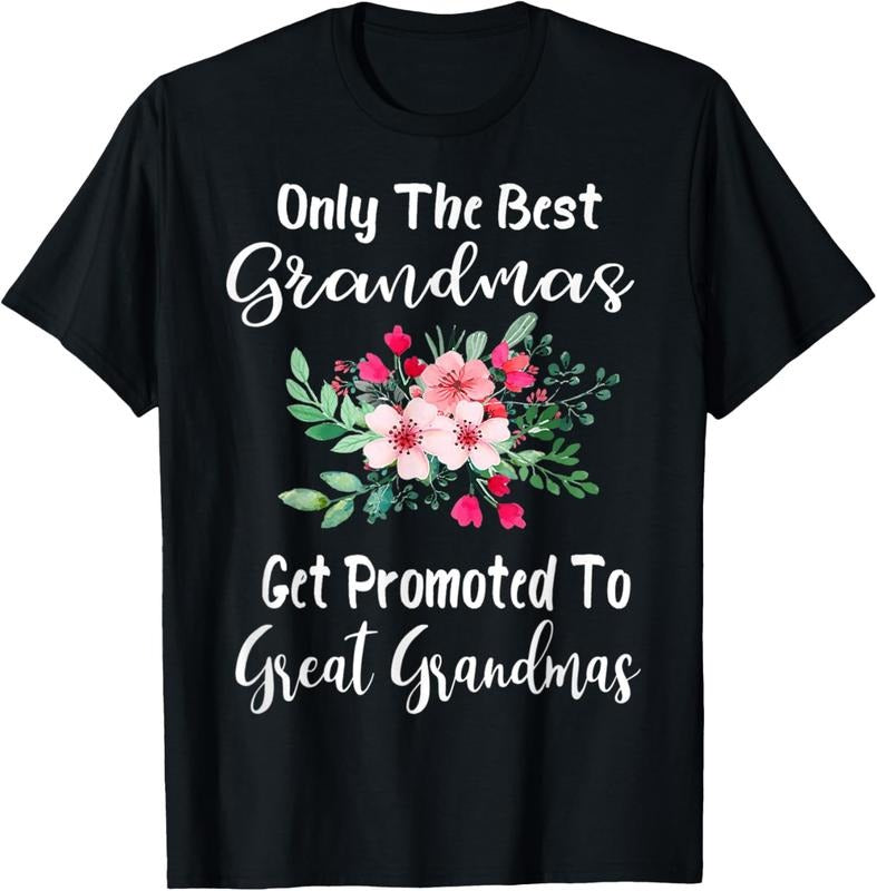 100% Cotton Only Best Grandmas Get Promoted Great Grandma T-Shirts, Hoodie, Sweatshirt