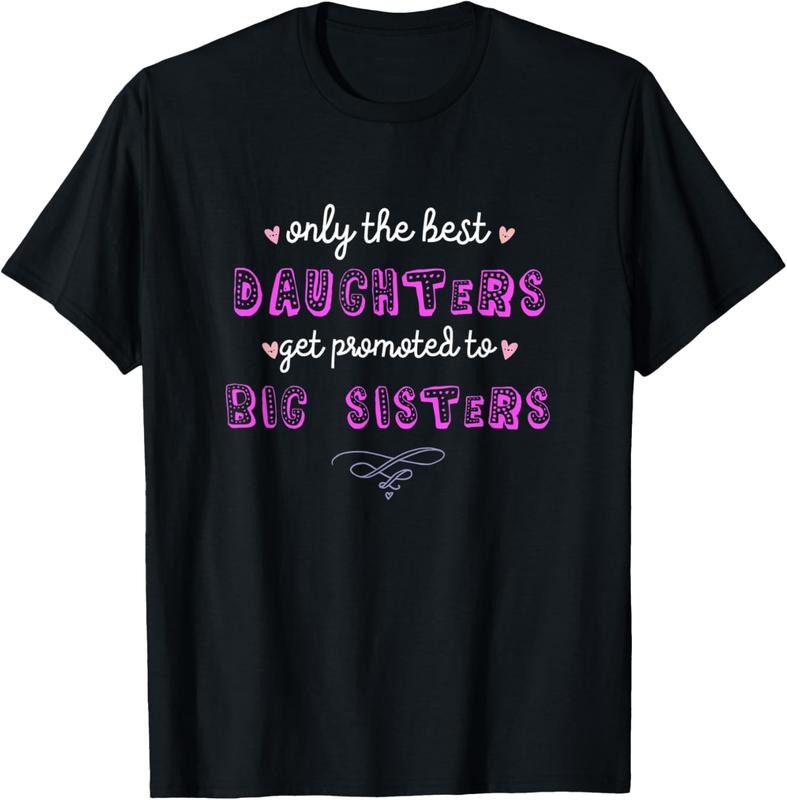 100% Cotton Only Best Daughters Become Big Sisters T-Shirts, Hoodie, Sweatshirt