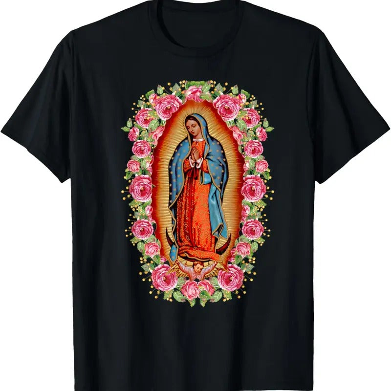 100% Cotton Our Lady Virgen De Guadalupe Virgin Mary Shirt T-Shirt Hoodie Sweatshirt | PrintMintTees.com