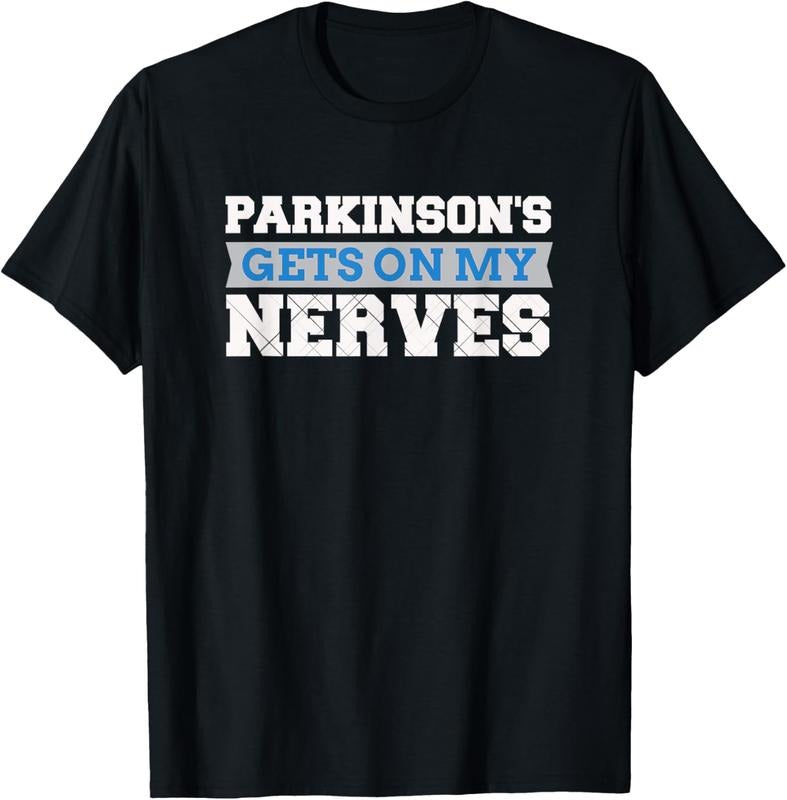100% Cotton Parkinson's Gets On My Nerves T-Shirt Awareness Gift T-Shirt Hoodie Sweatshirt | PrintMintTees.com