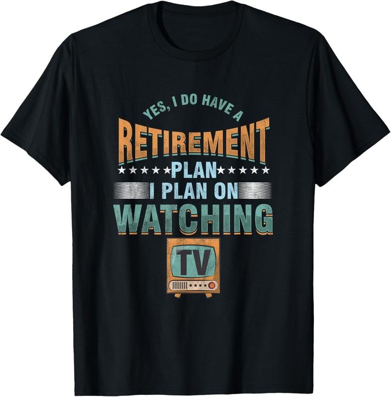 100% Cotton Pension Retiree Retirement Pension Television TV Shirt Hoodie Sweatshirt
