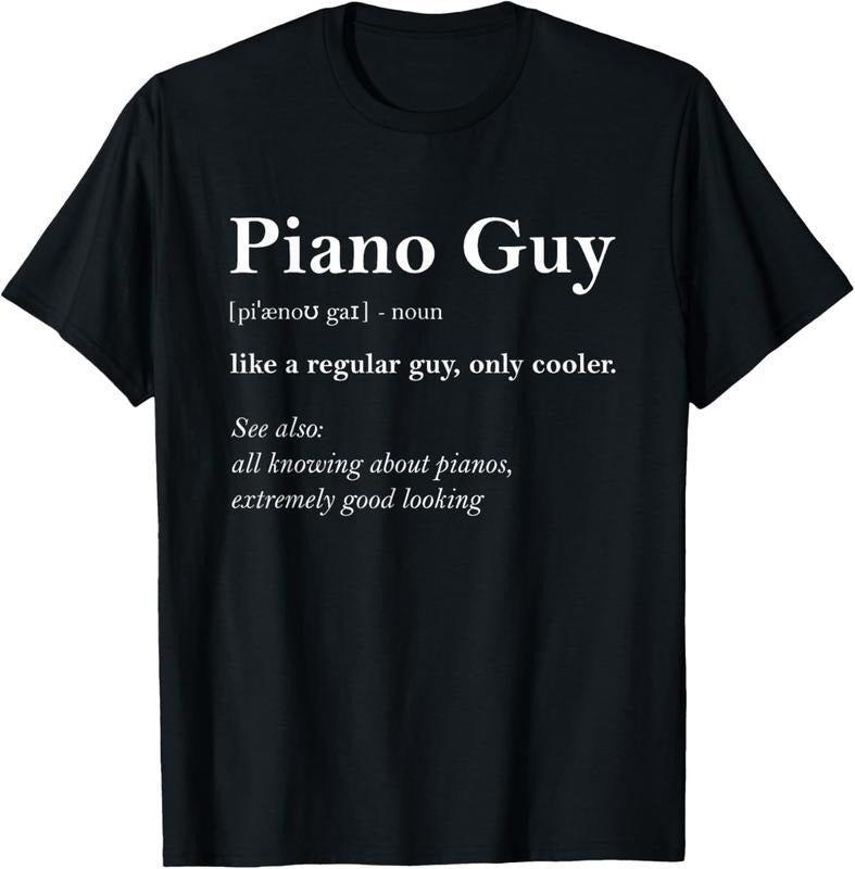 100% Cotton Piano Guy Definition Funny Boy Piano Gift Piano Player T-Shirt Hoodie Sweatshirt | PrintMintTees.com