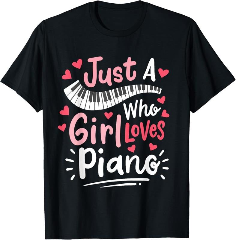 100% Cotton Piano Pianist Just a Girl Who Loves Piano T-Shirt Hoodie, Sweatshirt | PrintMintTees.com