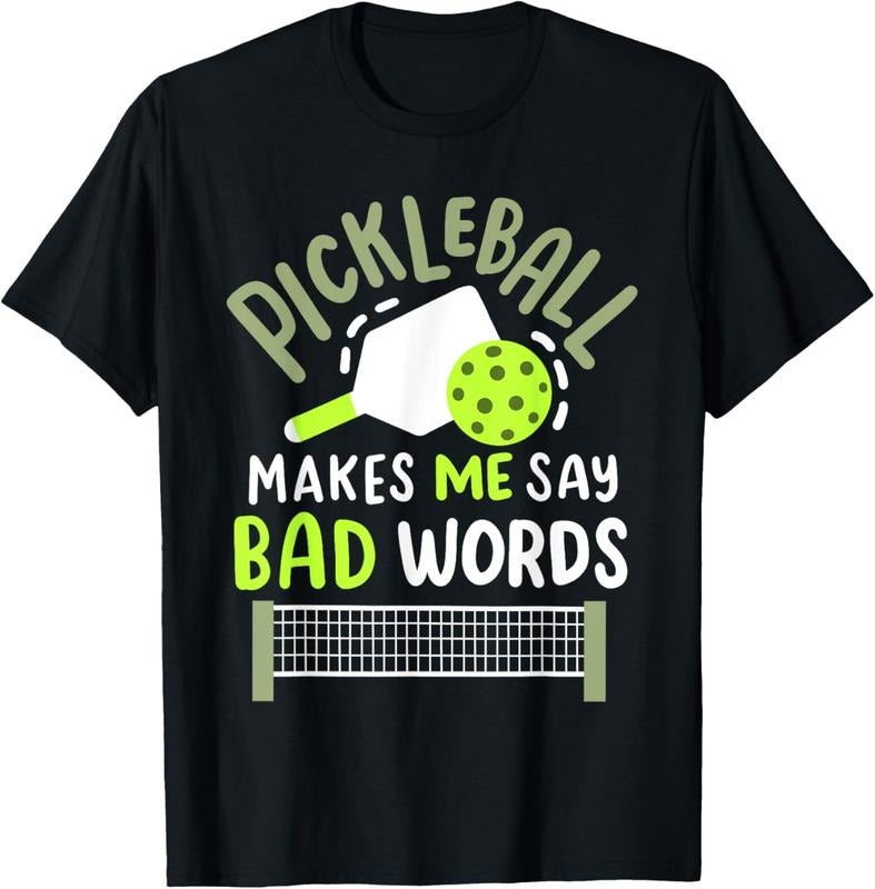 100% Cotton Pickleball Makes Me Say Bad Words T-Shirt Hoodie, Sweatshirt | PrintMintTees.com