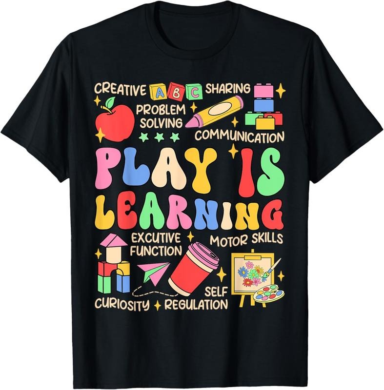 100% Cotton Play is Learning Preschool Teacher Life Kindergarten T-Shirt Hoodie Sweatshirt | PrintMintTees.com