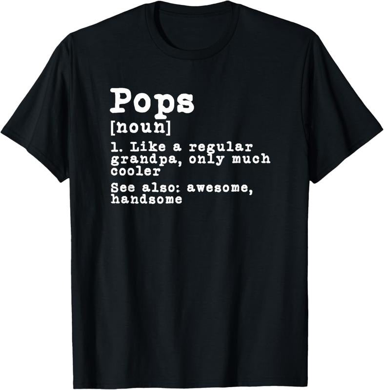 100% Cotton Pops Definition Funny Grandpa Grandfather Novelty Gift T-Shirt Hoodie Sweatshirt | PrintMintTees.com