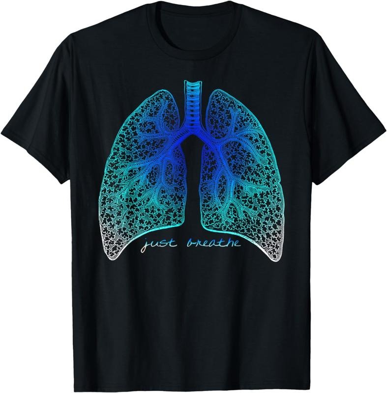 [100% Cotton]Positive Thinking "Just Breathe" Lungs Science T-Shirt Hoodie Sweatshirt | PrintMintTees.com