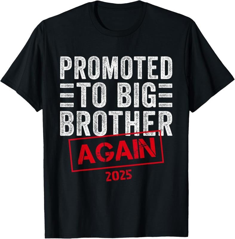 100% Cotton Promoted To Big Brother Again Est 2025 Pregnancy T-Shirt Hoodie Sweatshirt | PrintMintTees.com