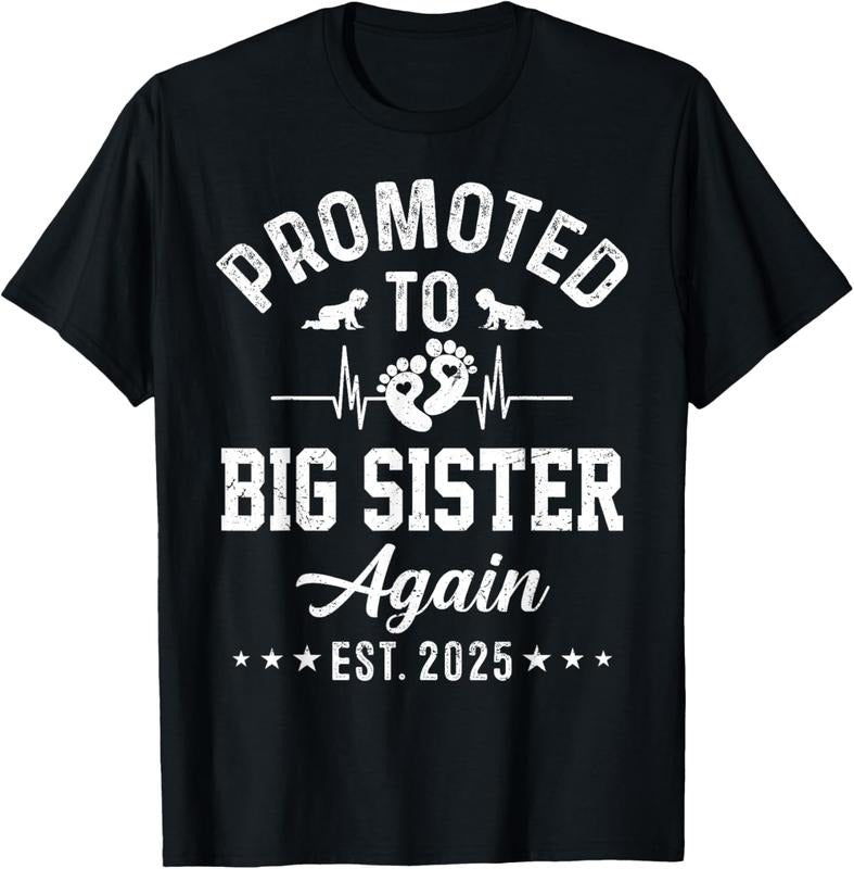 100% Cotton Promoted To Big Sister Again Est 2025 Pregnancy Announcement T-Shirt Hoodie Sweatshirt | PrintMintTees.com