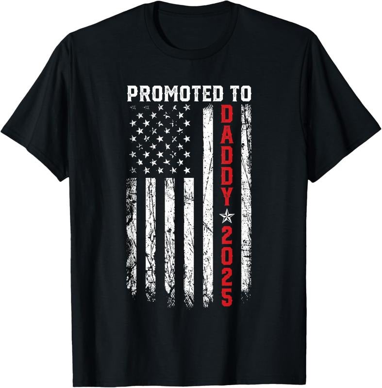 100% Cotton Promoted To Daddy Est 2025 Patriotic First-Time Dad, New Dad T-Shirt Hoodie Sweatshirt | PrintMintTees.com