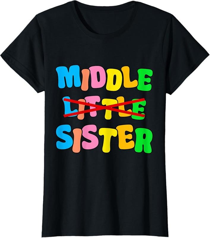 100% Cotton Promoted To Middle Sister  Announcement Funny Gifts T-Shirt Hoodie, Sweatshirt | PrintMintTees.com