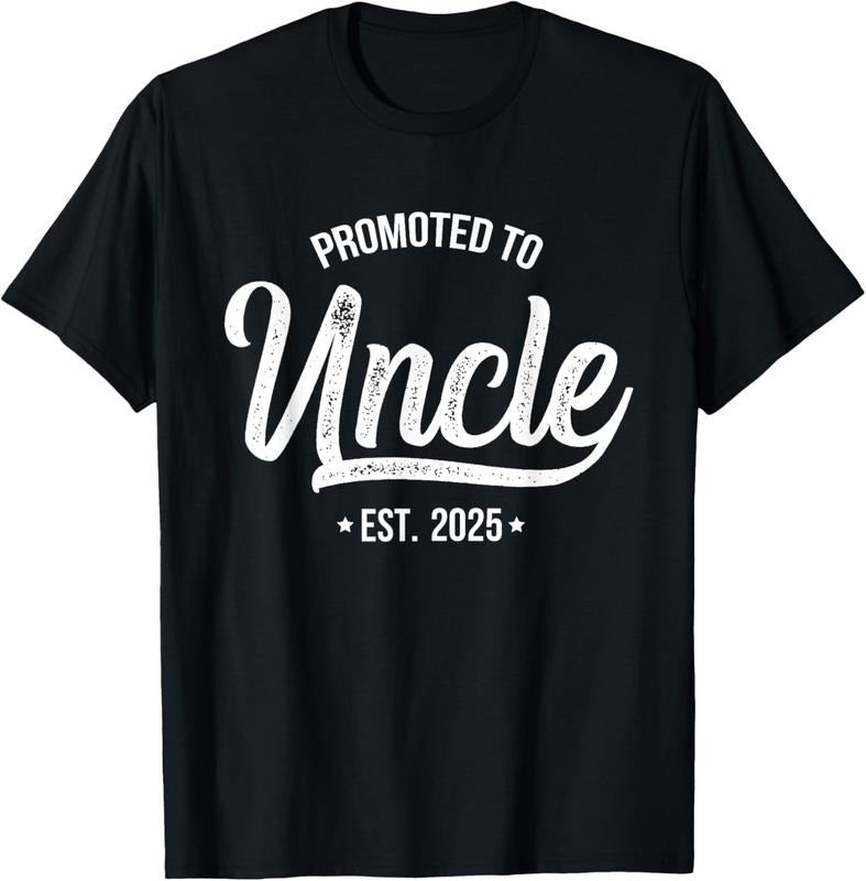 100% Cotton Promoted Uncle 2025 New Uncle Announcement Uncle Est 2025 T-Shirts, Hoodie, Sweatshirt