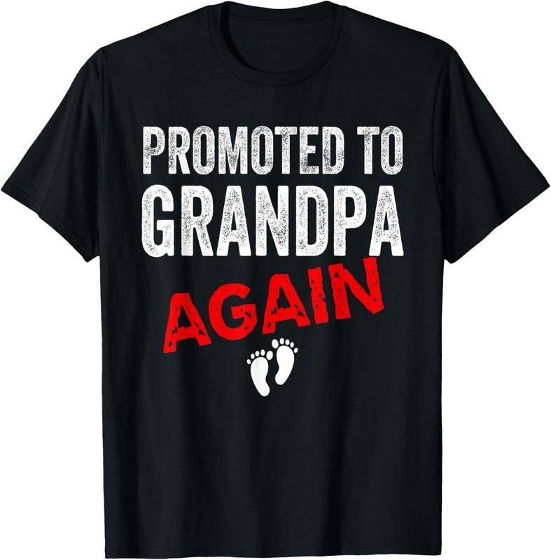 100% Cotton Promoted to Grandpa Again Dad Pregnancy Announcement Funny T-Shirt Hoodie Sweatshirt | PrintMintTees.com