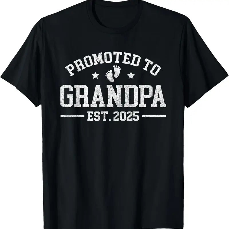 100% Cotton Promoted Grandpa Est. 2025 Grandparents Announcement Shirt Hoodie Sweatshirt
