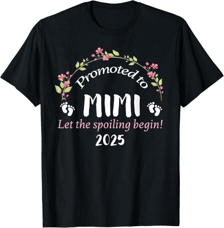 100% Cotton Promoted to Mimi Est 2025 Floral Let The Spoiling Begin T-Shirt Hoodie, Sweatshirt | PrintMintTees.com
