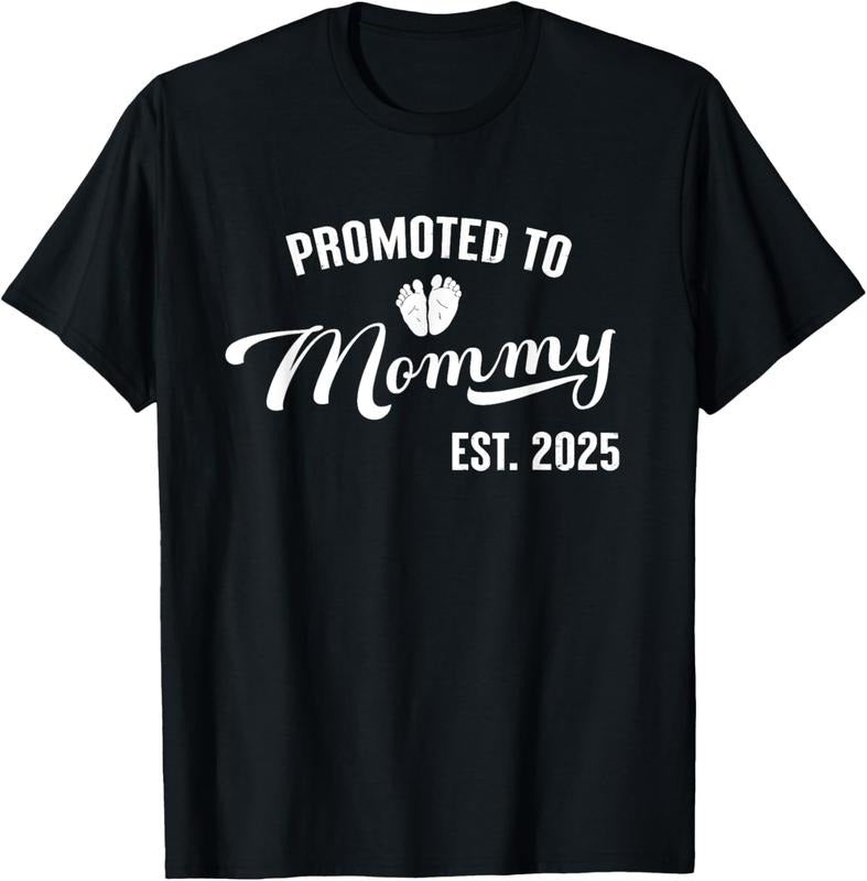 100% Cotton Promoted to Mommy Est 2025 First Time Mom Mommy 2025 T-Shirt Hoodie, Sweatshirt | PrintMintTees.com