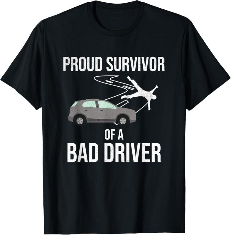 100% Cotton Proud Survivor Of A Bad Driver | Car Accident Get Well T-Shirt Hoodie Sweatshirt | PrintMintTees.com