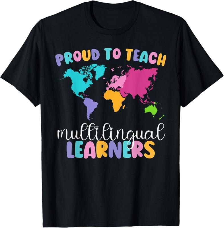 100% Cotton Proud To Teach Multilingual Learner ESL English Teacher T-Shirtstyle{n002}2 Shirt Hoodie Sweatshirt