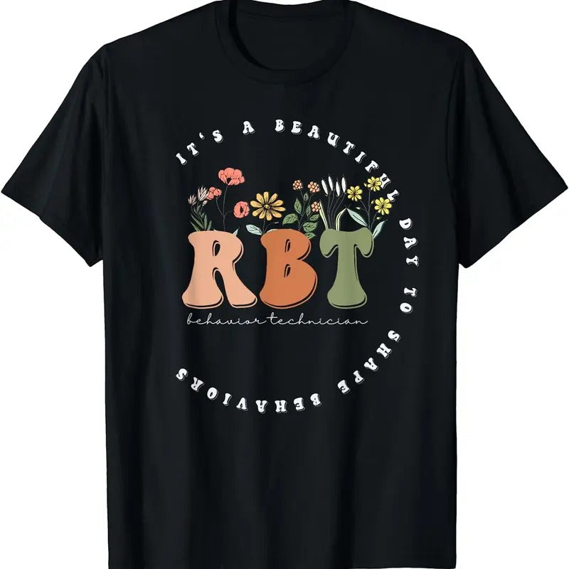 [100% Cotton]Registered Behavior Technician RBT, Behavior Therapist, ABA T-Shirt Hoodie Sweatshirt | PrintMintTees.com