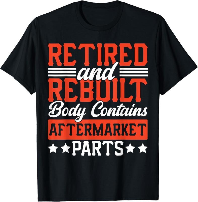 100% Cotton Retire People Saying Funny Retired And Rebuilt Body Contains T-Shirt Hoodie, Sweatshirt | PrintMintTees.com