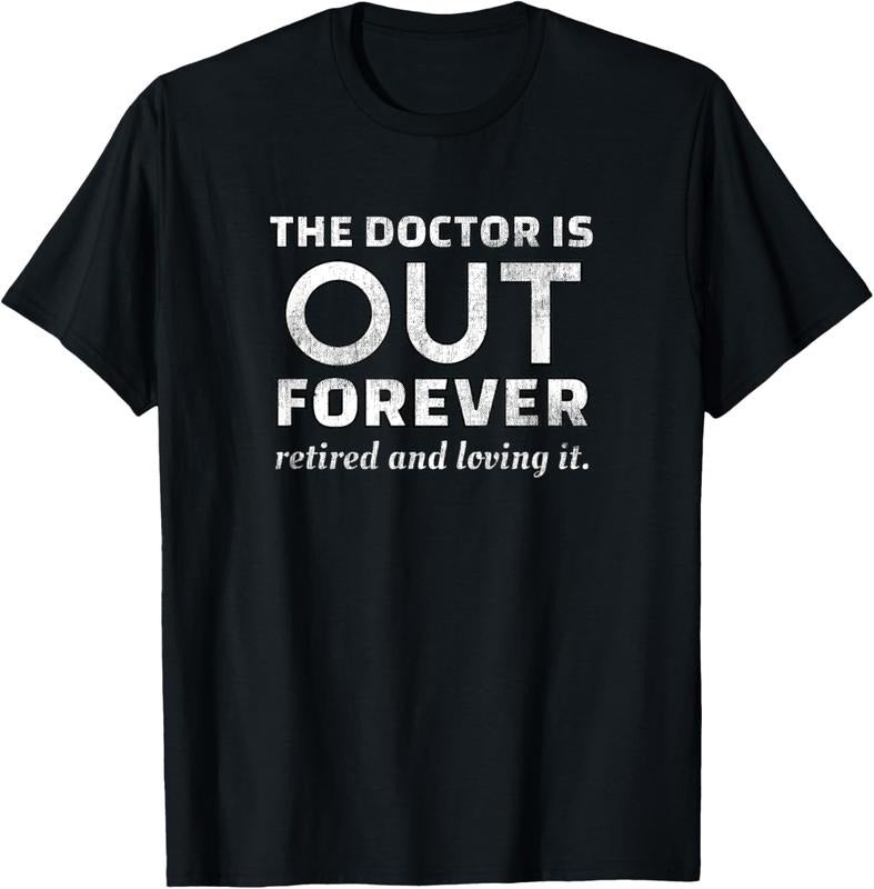 100% Cotton Retired Humor Doctor Retire T-Shirt Retirement Gag Gift Men T-Shirt Hoodie, Sweatshirt | PrintMintTees.com