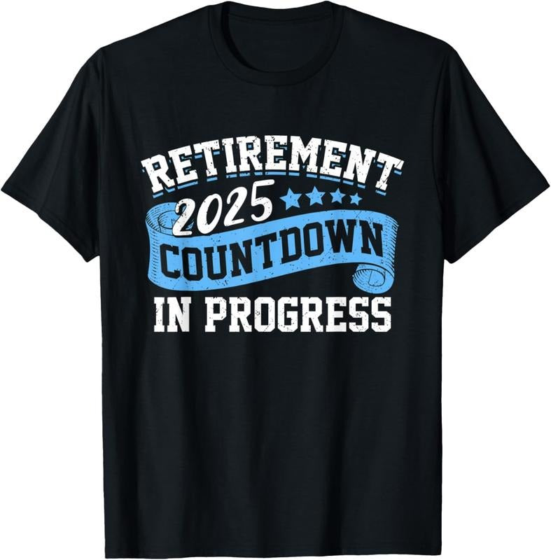 100% Cotton Retirement 2025 Countdown In Progress Funny Retiring Retired T-Shirt Hoodie Sweatshirt | PrintMintTees.com