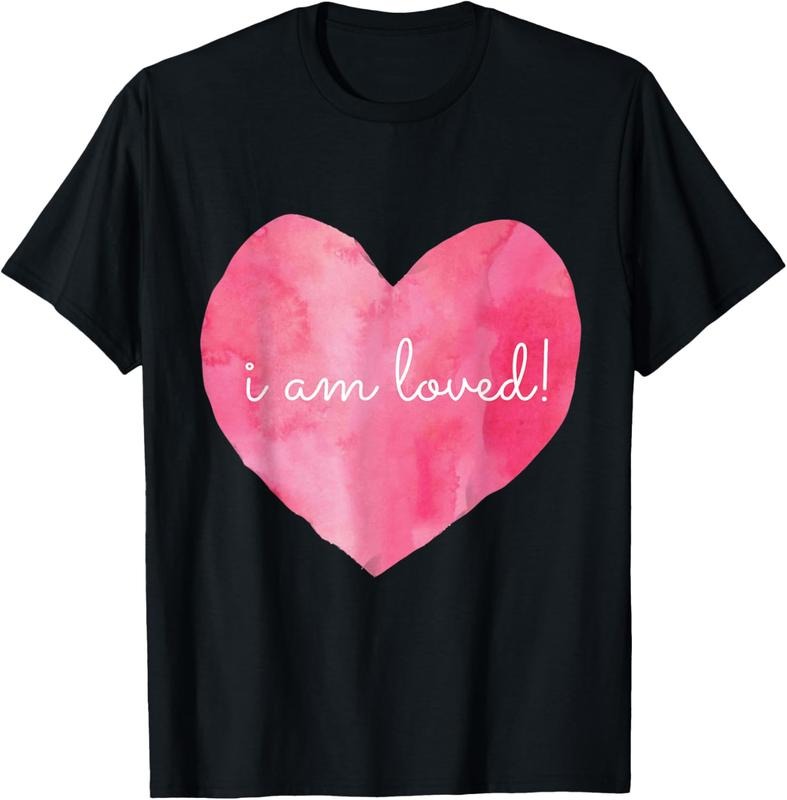 100% Cotton Say I Love You, Thank You, You are Loved, I Am Loved tshirt! T-Shirt Hoodie Sweatshirt | PrintMintTees.com