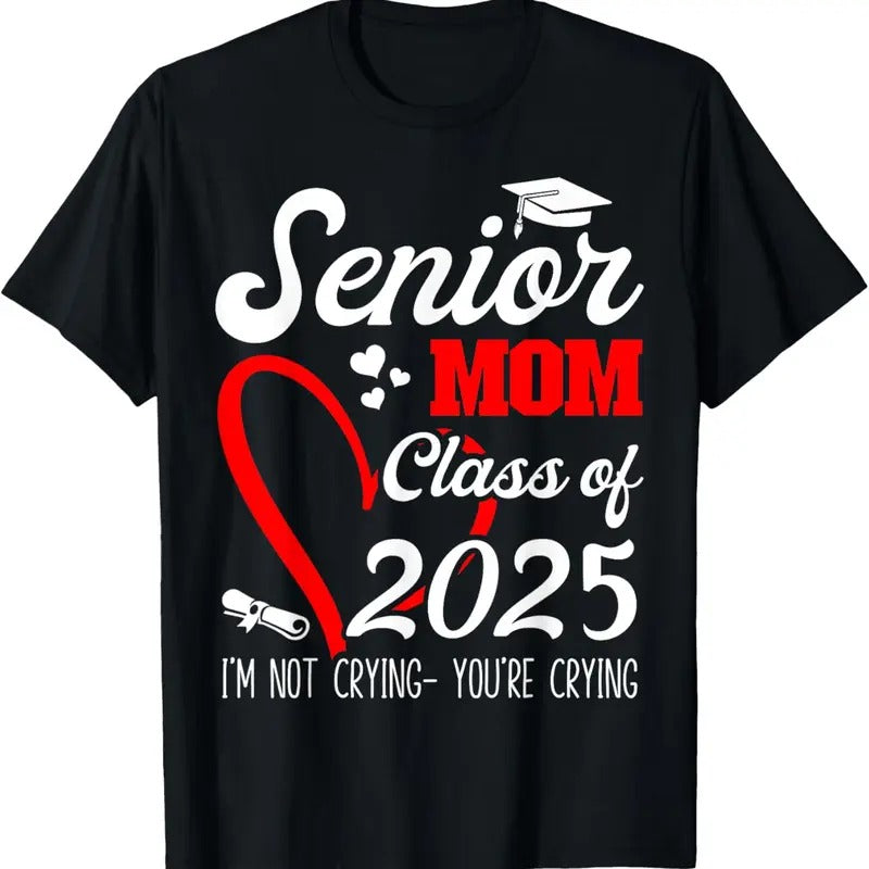 100% Cotton Senior Mom 2025 Class of 2025 Graduation 2025 Back To School T-Shirt Hoodie, Sweatshirt | PrintMintTees.com