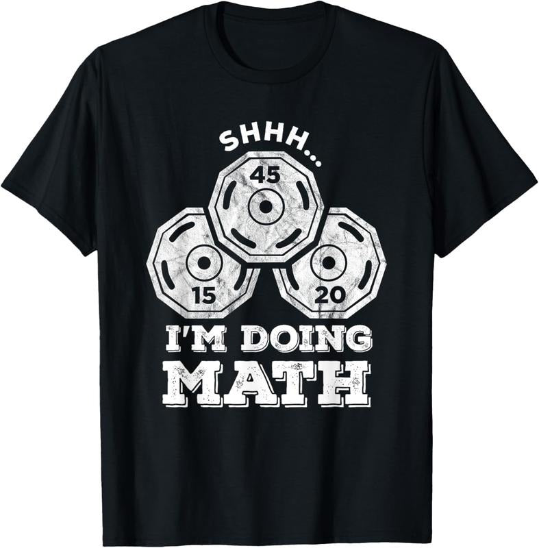 100% Cotton Shhh I'm Doing Math Funny Weight Lifting Workout Training T-Shirt Hoodie, Sweatshirt | PrintMintTees.com
