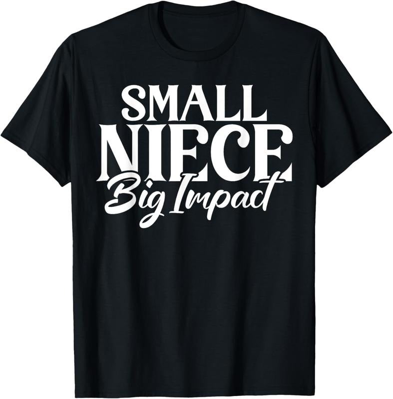 100% Cotton Small Niece big Impact Niece T-Shirt Hoodie, Sweatshirt | PrintMintTees.com