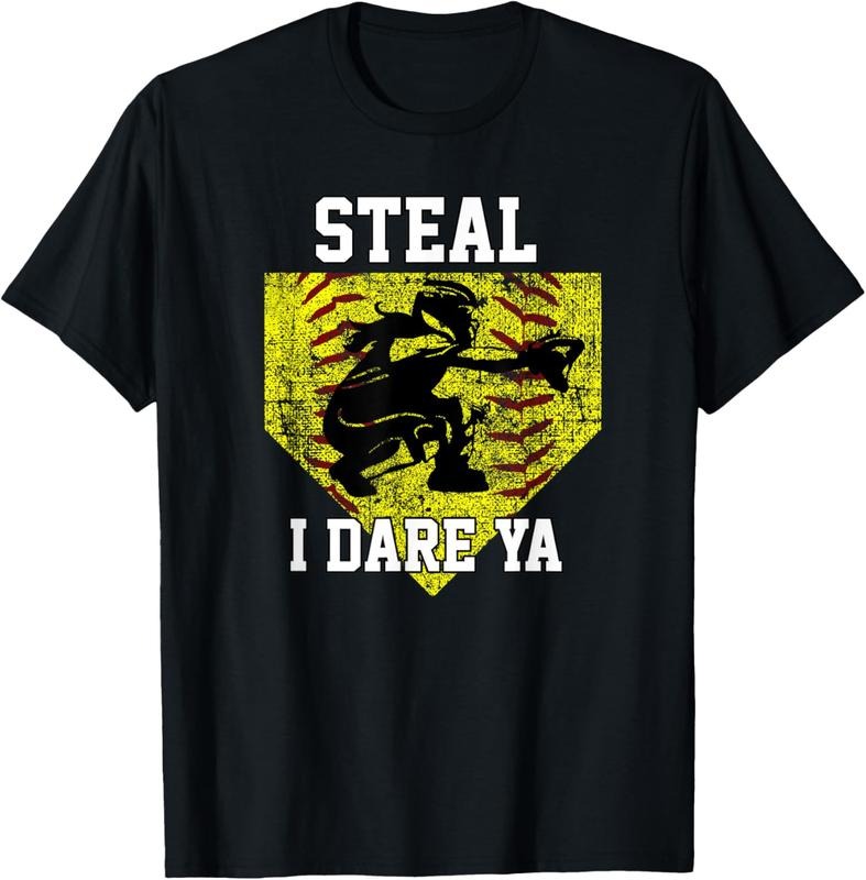 100% Cotton Softball Catcher Steal I Dare Ya Funny Player Girls T-Shirt Hoodie, Sweatshirt | PrintMintTees.com