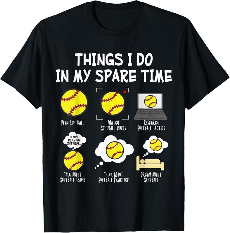 100% Cotton Softball Things I Do In My Spare Time T-Shirt Hoodie Sweatshirt | PrintMintTees.com