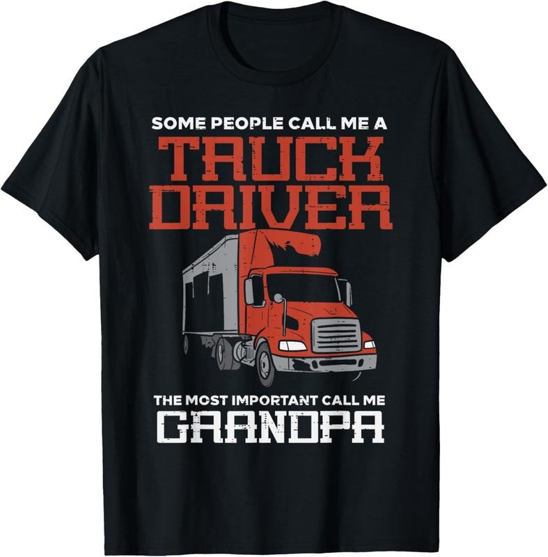 100% Cotton Some Call Me Truck Driver Important Grandpa Trucker T-Shirts, Hoodie, Sweatshirt