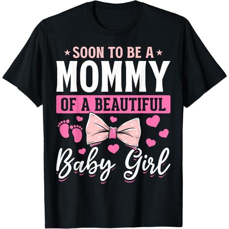 100% Cotton Soon To Be A Mommy Baby Girl Mom To Be Girl Mommy Baby Girl T-Shirt style 02 Hoodie Sweatshirt