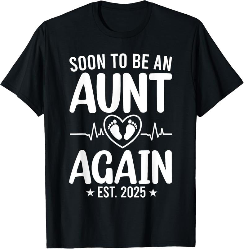 100% Cotton Soon To Be An Aunt Again 2025 Promoted to Aunt 2025 T-Shirt Hoodie, Sweatshirt | PrintMintTees.com