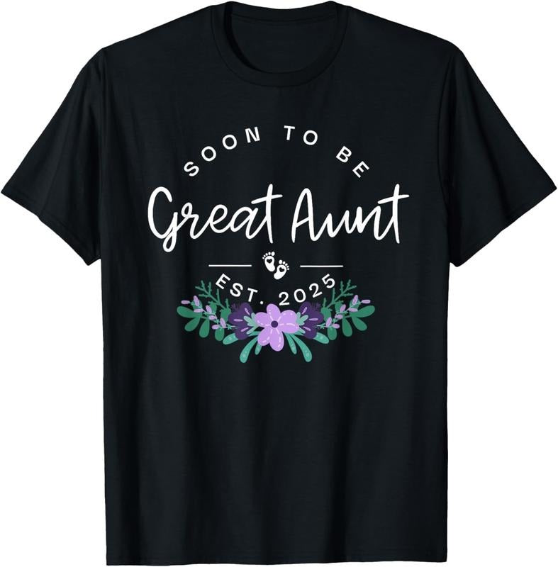 100% Cotton Soon To Be Great Aunt 2025 New  Pregnancy Announcement T-Shirt Hoodie Sweatshirt | PrintMintTees.com
