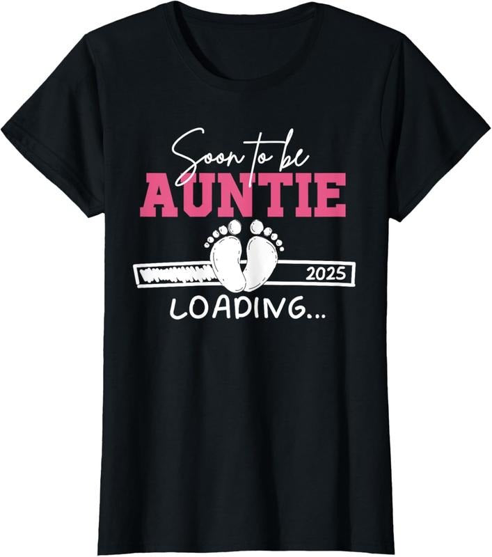 100% Cotton Soon to be aunt 2025 Loading auntie to be 2025 Aunt 2025 T-Shirt Hoodie Sweatshirt | PrintMintTees.com