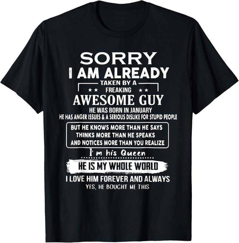 100% Cotton Sorry I Am Already Taken By A Freaking Awesome Guy January T-Shirt Hoodie, Sweatshirt | PrintMintTees.com